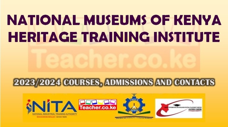 National Museums Of Kenya Heritage Training Institute
