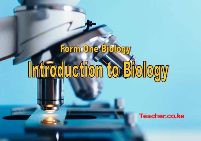 Introduction to Biology Form 1 notes