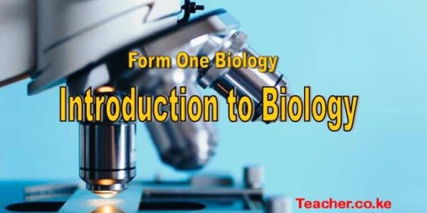 Introduction to Biology Form 1 notes