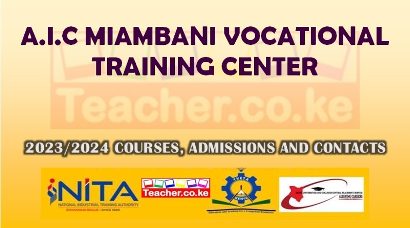 A.I.C Miambani Vocational Training Center