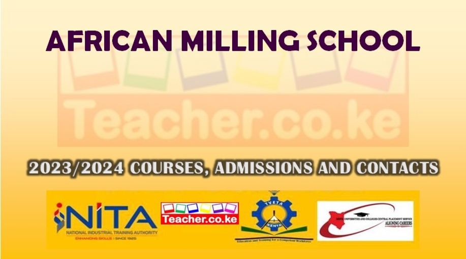 African Milling School