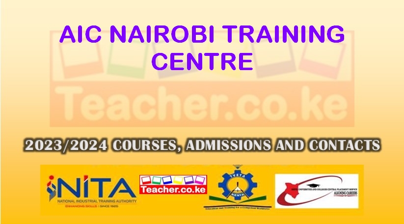 Aic - Nairobi Training Centre