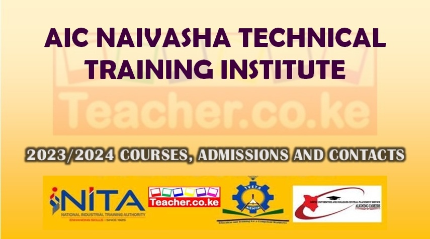 Aic Naivasha Technical Training Institute