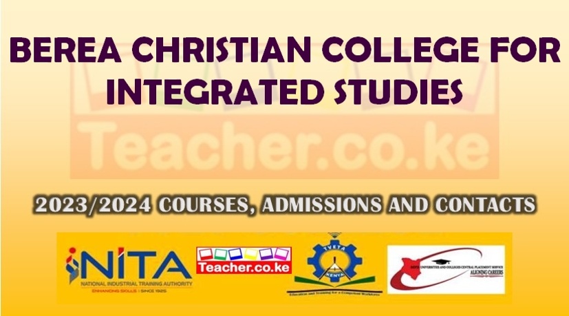 Berea Christian College For Integrated Studies