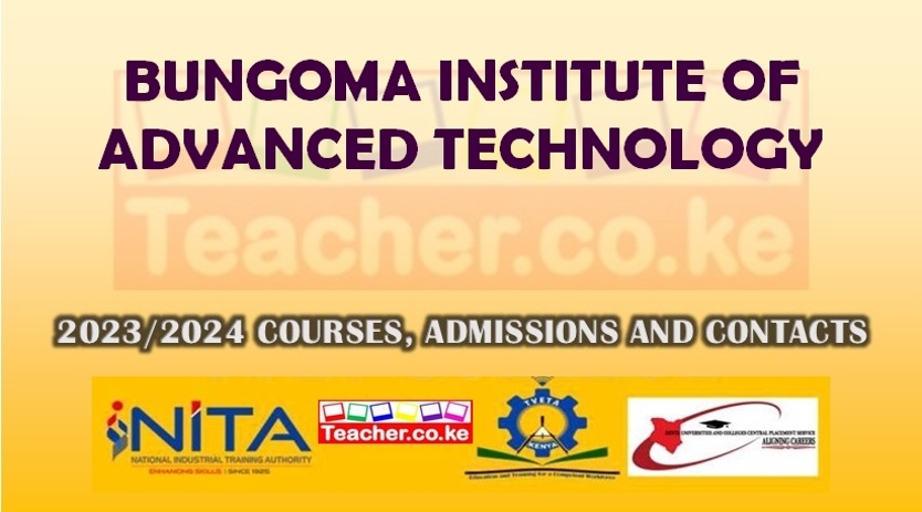 Bungoma Institute Of Advanced Technology