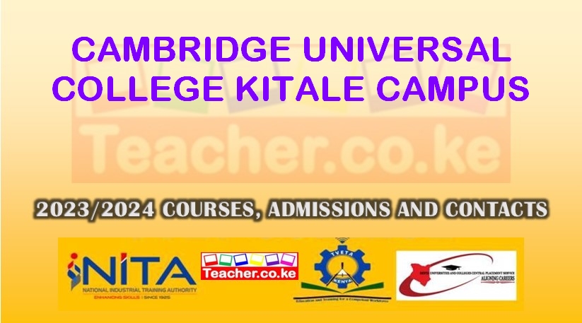 Cambridge Universal College - Kitale Campus