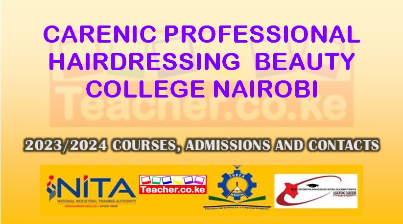 Carenic Professional Hairdressing & Beauty College - Nairobi