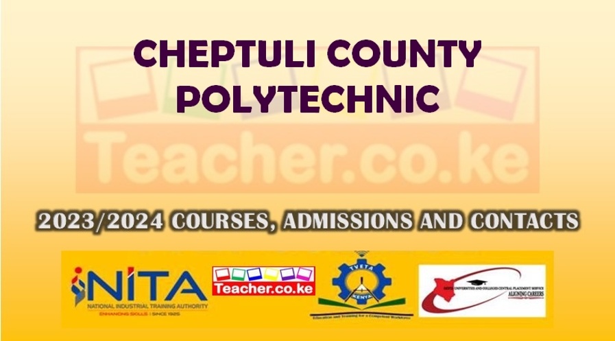 Cheptuli County Polytechnic