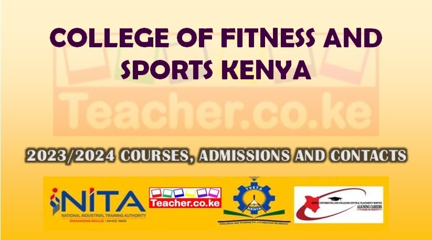 College Of Fitness And Sports Kenya