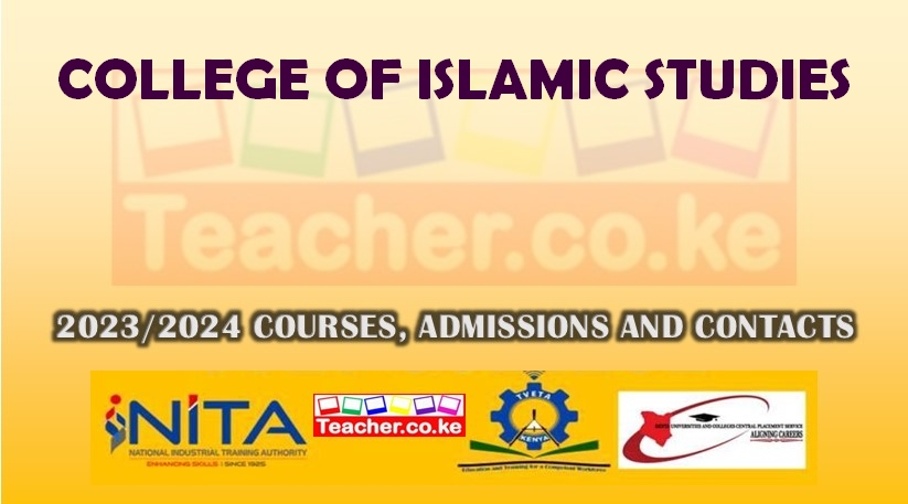 College Of Islamic Studies