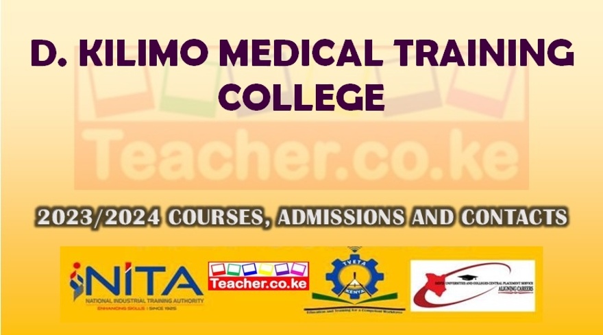 D. Kilimo Medical Training College