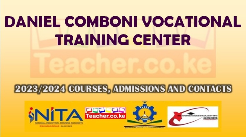 Daniel Comboni Vocational Training Center