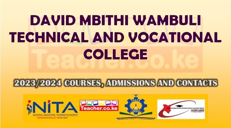 David Mbithi Wambuli Technical And Vocational College