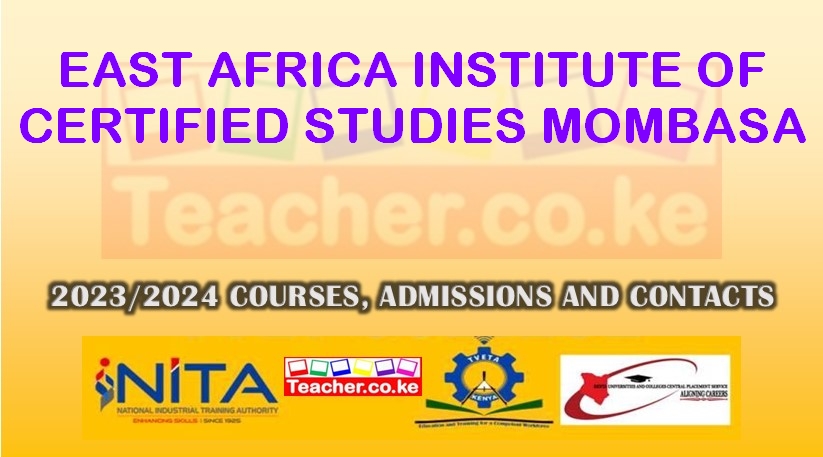 East Africa Institute Of Certified Studies - Mombasa