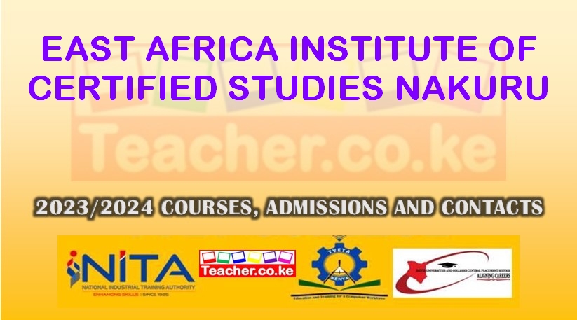 East Africa Institute Of Certified Studies - Nakuru