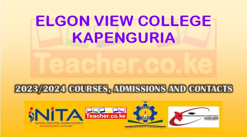 Elgon View College - Kapenguria