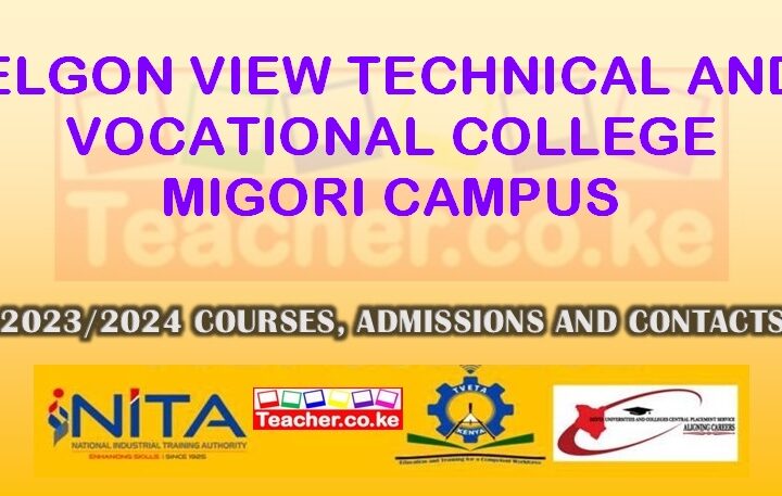 Elgon View Technical And Vocational College - Migori Campus