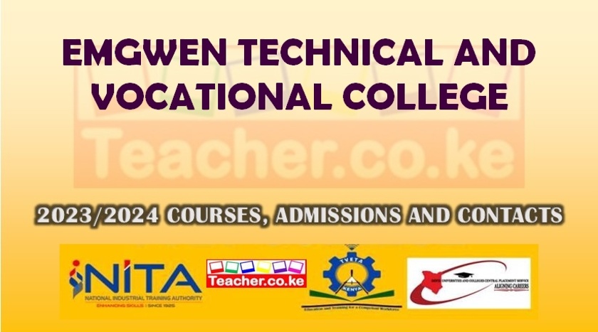 Emgwen Technical And Vocational College