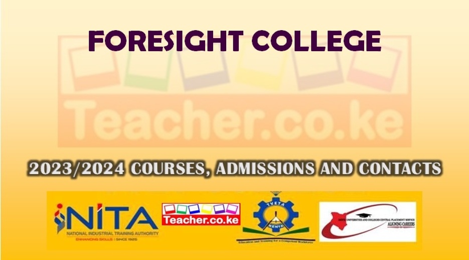 Foresight College