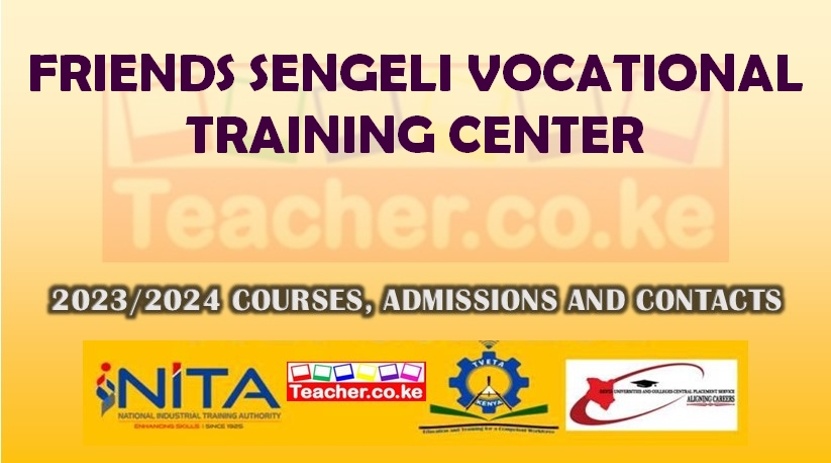 Friends Sengeli Vocational Training Center