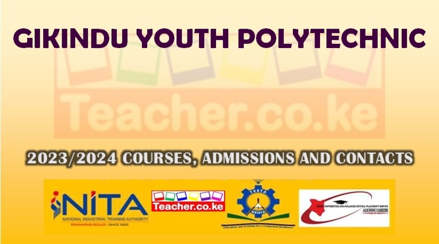 Gikindu Youth Polytechnic