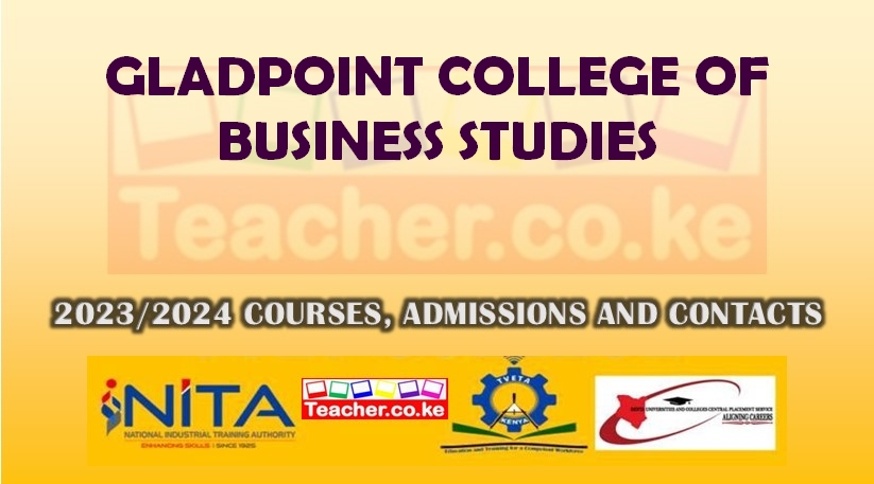 Gladpoint College Of Business Studies