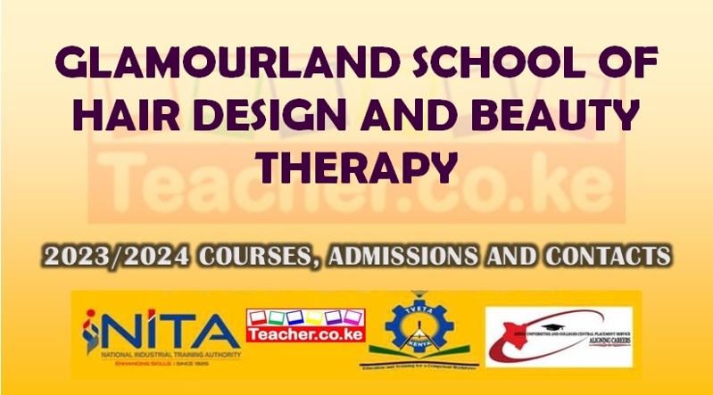 Glamourland School Of Hair Design And Beauty Therapy