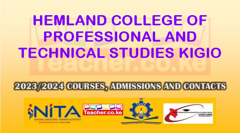 Hemland College Of Professional And Technical Studies - Kigio