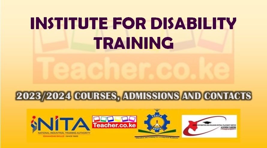 Institute For Disability Training