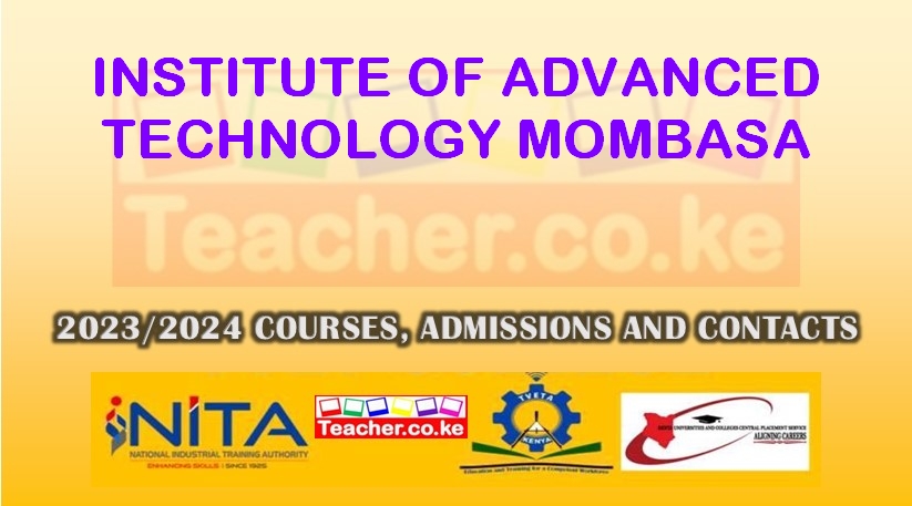 Institute Of Advanced Technology - Mombasa