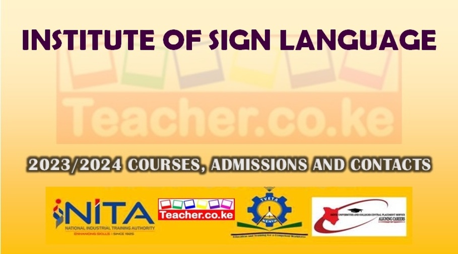 Institute Of Sign Language