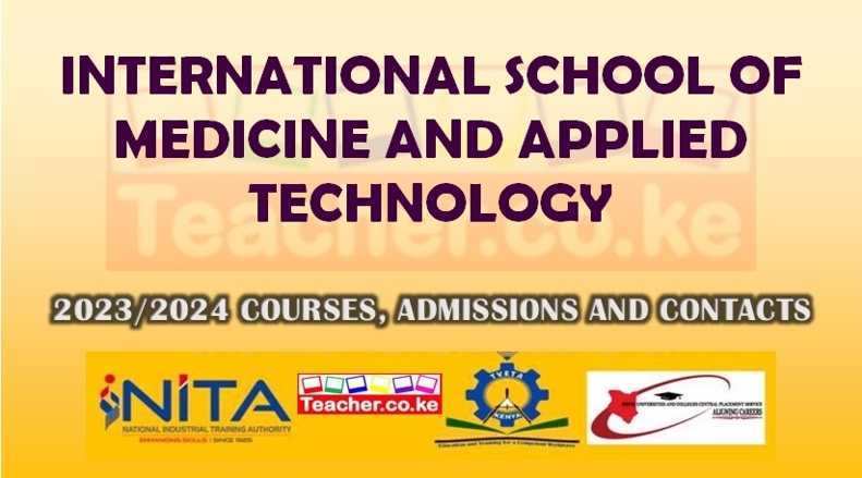 International School Of Medicine And Applied Technology Courses Offered ...