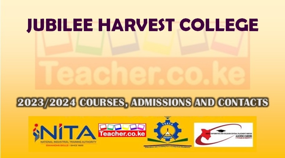 Jubilee Harvest College