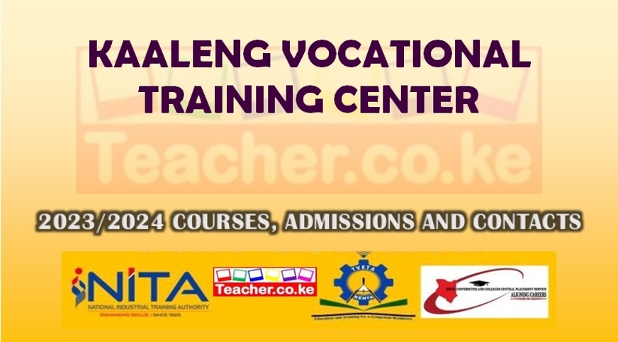 Kaaleng Vocational Training Center