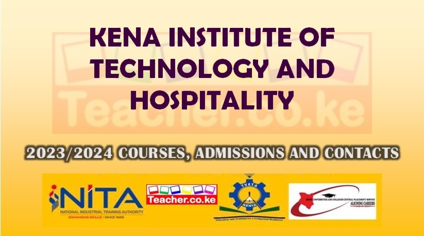 Kena Institute Of Technology And Hospitality