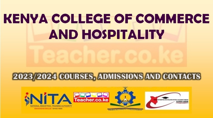 Kenya College Of Commerce And Hospitality