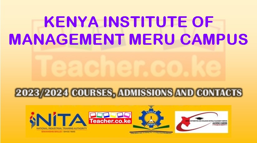 Kenya Institute Of Management - Meru Campus