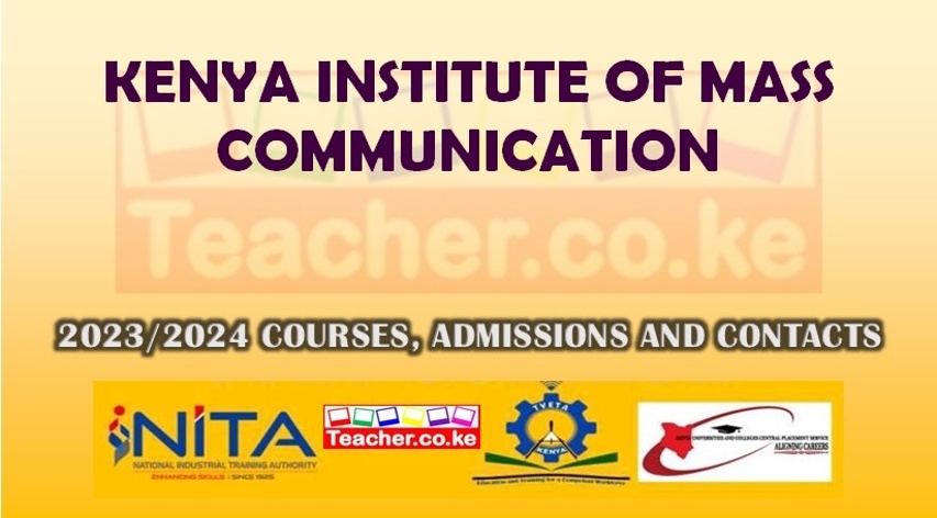 Kenya Institute Of Mass Communication
