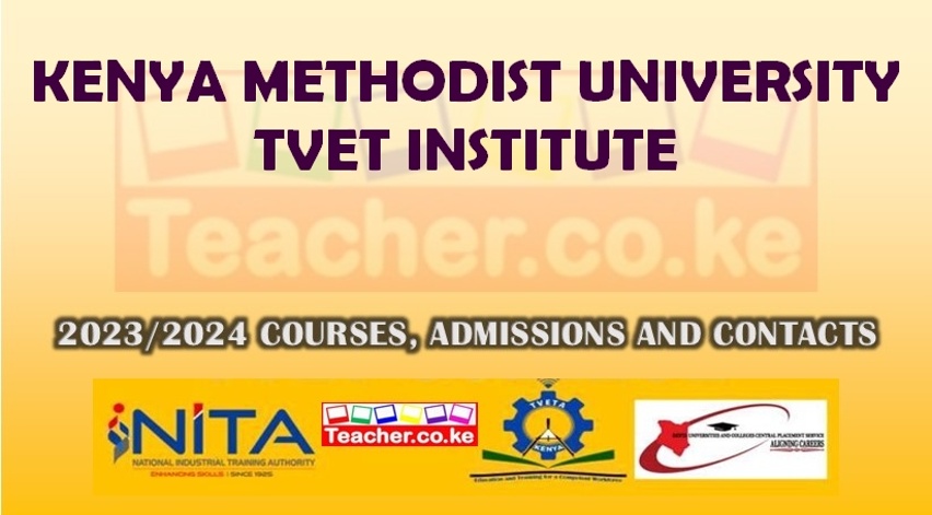 Kenya Methodist University Tvet Institute