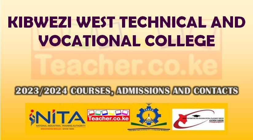 Kibwezi West Technical And Vocational College