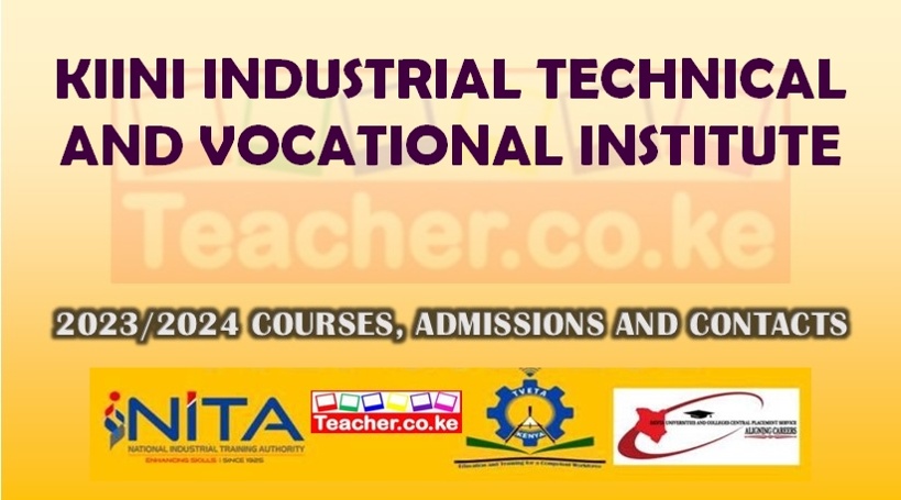 Kiini Industrial Technical And Vocational Institute