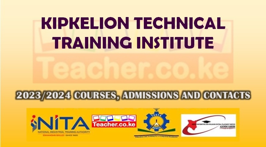 Kipkelion Technical Training Institute