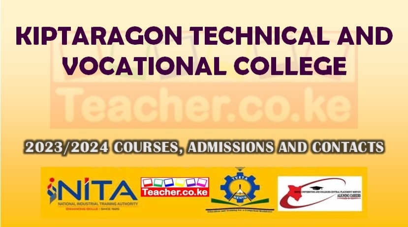 Kiptaragon Technical And Vocational College