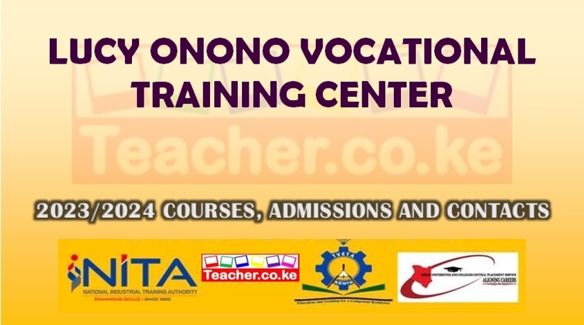 Lucy Onono Vocational Training Center
