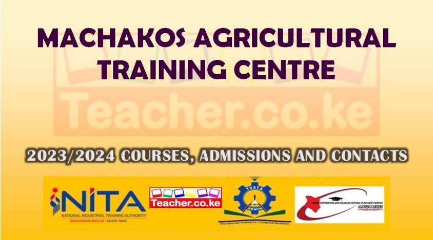 Machakos Agricultural Training Centre