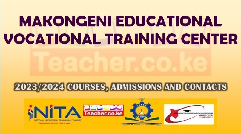 Makongeni Educational Vocational Training Center