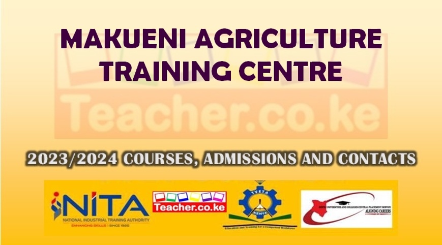 Makueni Agriculture Training Centre