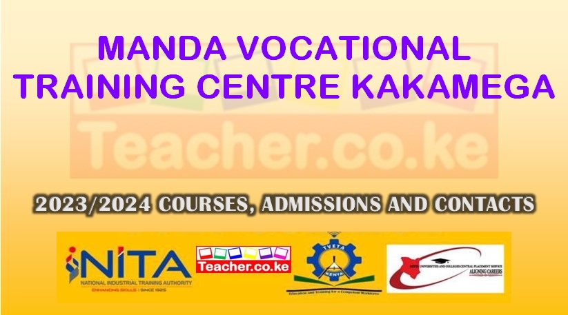 Manda Vocational Training Centre - Kakamega