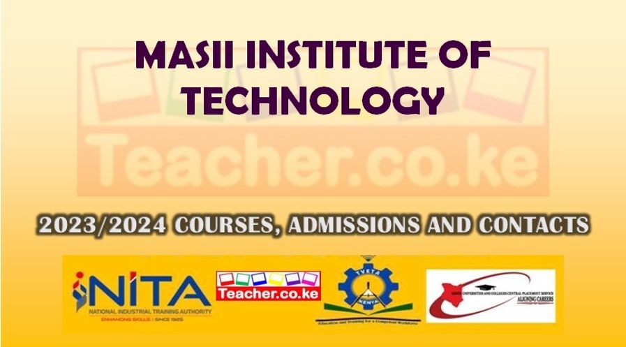 Masii Institute Of Technology