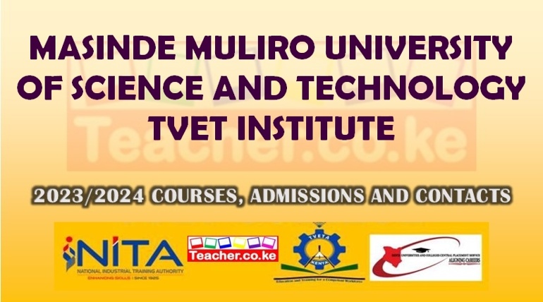 Masinde Muliro University Of Science And Technology Tvet Institute